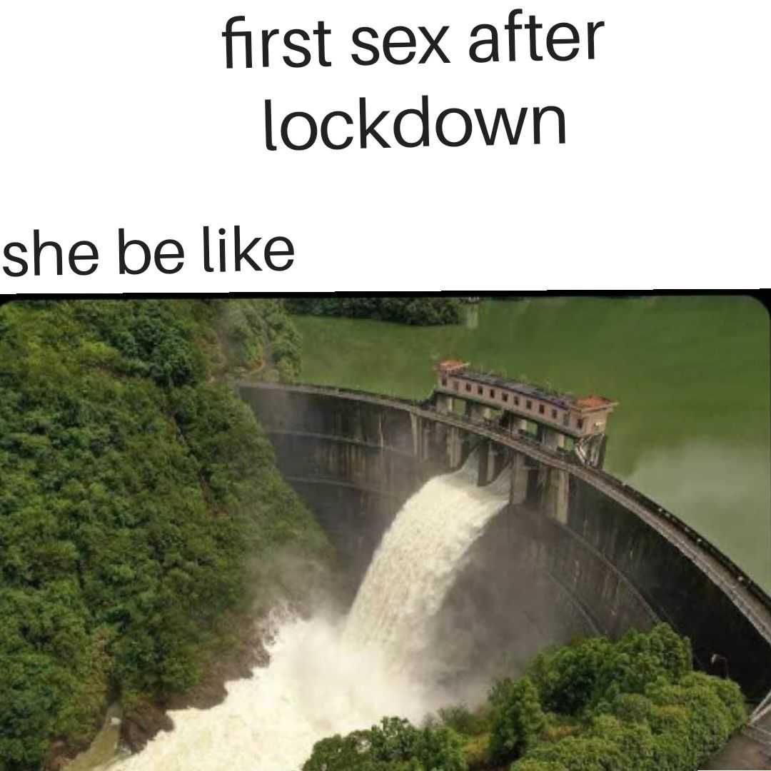 After lockdown sex meme